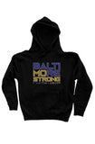 BaltiMOre Strong Hoodie