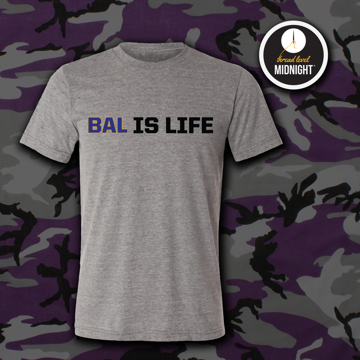 2021 Season Collection: BAL IS LIFE Tee (Black/White/Grey/Navy)