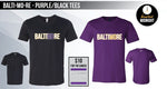 BaltiMOre - Purple/Black Tees