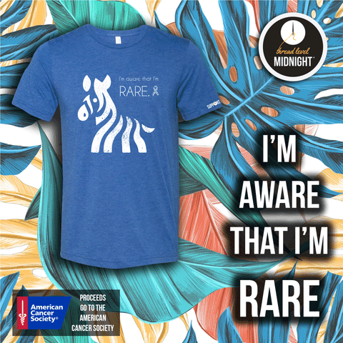 I'm Aware that I'm Rare - American Cancer Society - Blue Tee