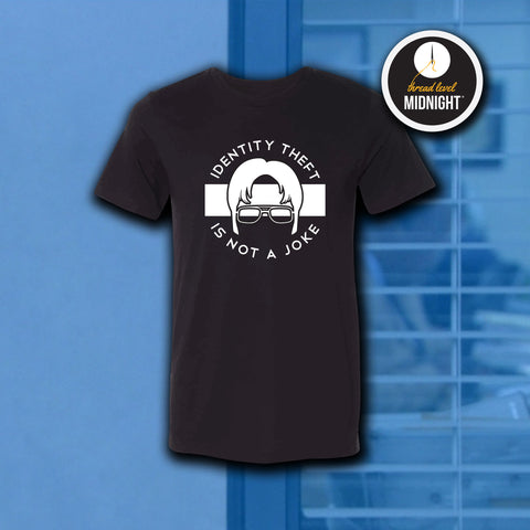 Identity Theft is not a Joke Tee